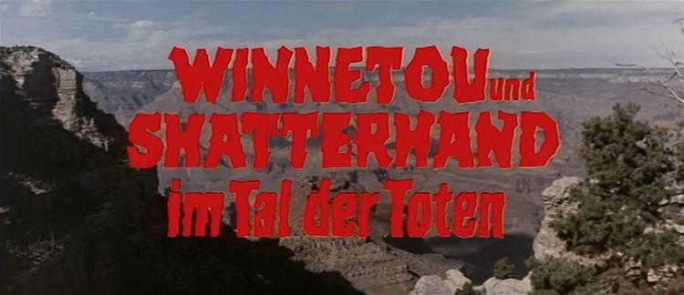 Winnetou et Shatterhand dans la vallée de la mort / Winnetou und Shatterhand im Tal der Toten