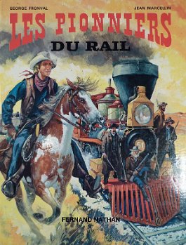 Les pionniers du rail L'histoire de la construction du chemin de fer transcontinental américain est un splendide exemple de la ténacité de ceux qui édifièrent le Nouveau Monde. -...