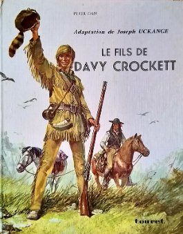Le fils de Davy Crokett Collection 